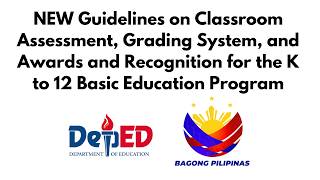 New Guidelines on Classroom Assessment, Grading System, and Awards and Recognition SY 2026-2027