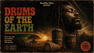 Drums of the Earth🔥 Deep Roots Reggae Mix | Spiritual Rastafari Music