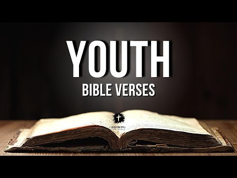Bible Verses For Youth | Powerful Youth Scriptures Explained [KJV]