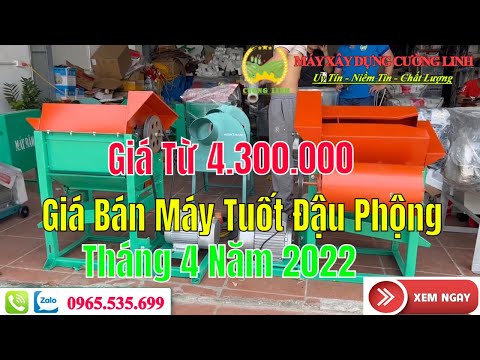 Video Cập Nhật Giá Bán Máy Tuốt Đậu Phụng Lạc Cải Tiến Mới... - youtube