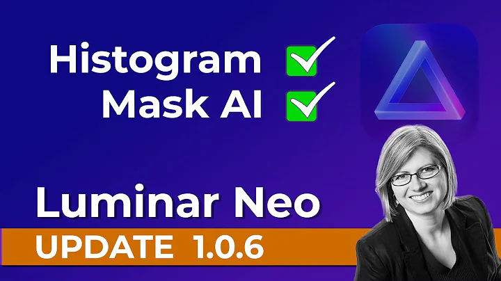 Luminar Neo Update 1.0.6 Histograms and BIG Masking Changes