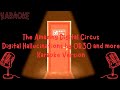 Karaoke version the amazing digital circus digital hallucinations by lizzie freeman and more