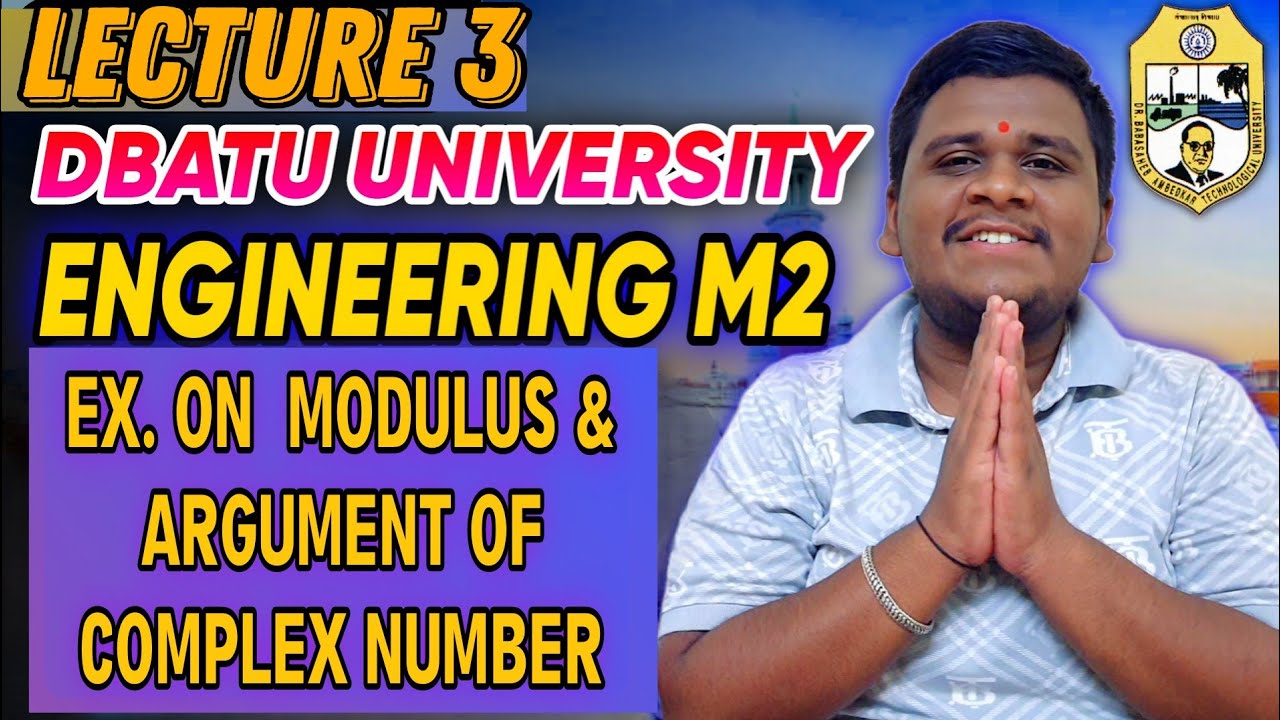 EXAMPLES BASED ON MODULUS & ARGUMENT OF COMPLEX NUMBER : ENGINEERING M2 || LECTURE 3 BY PANDE BHAU