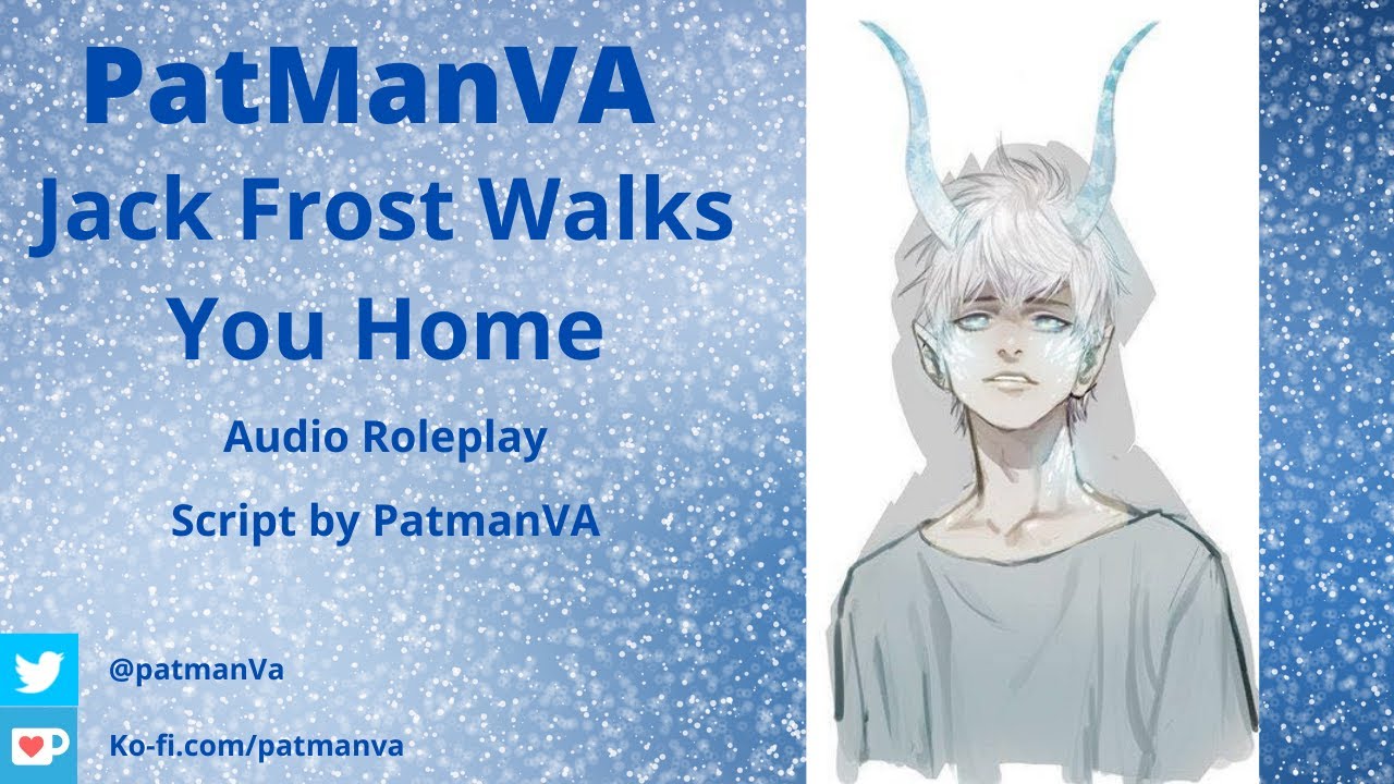 Jack Frost Walks You Home - Audio RP [FANTASY, HOLIDAY]