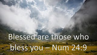 Summary - Words Make Changes, Numbers 24:9