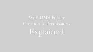WeP DMS Folder Creation & Permissions: Explained screenshot 3
