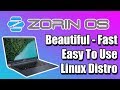 Zorin OS Beautiful - Fast Easy To Use Linux Distro Quick Look
