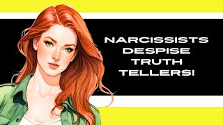 Narcissists DESPISE TRUTH TELLERS! Why is Truth KRYPTONITE to a narcissist? #narcissist #narcissism Net Worth
