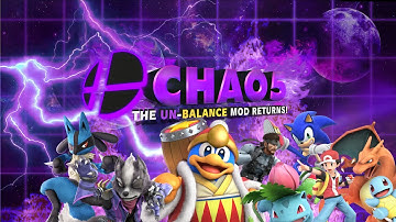 CHAO5: The UN-Balance Mod Returns | v0.3.1 TRAILER