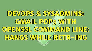 Celebrity DevOps & SysAdmins: Gmail POP3 with openssl command line: hangs while RETR-ing Net Worth