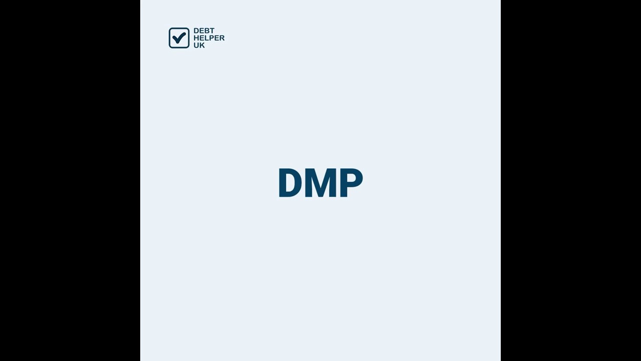 DMP (Debt Management Plan) Explained