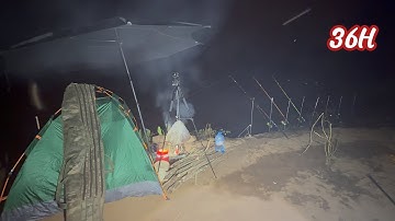 36H Dựng Lều - Câu Cá - Cấm Trại Sông Bé|36 Hours of Setting Up Tents - Fishing - Camping at Song Be