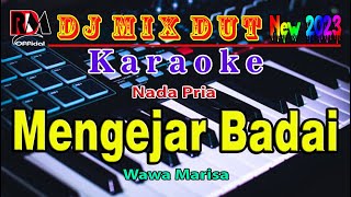 Mengejar Badai Wawa Marisa Karaoke Dj Remix Dut Orgen Tunggal Full Bass