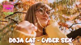 Doja Cat - Cyber Sex (Lyrics)