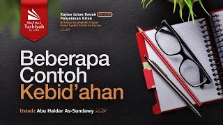 Membenahi Aqidah - Ustadz Abu Haidar as-Sundawy حفظه الله