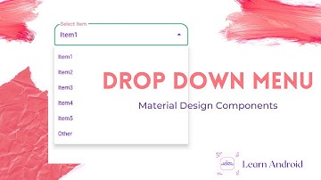 ✅ Material Design Tutorial Drop Down Menu ✅