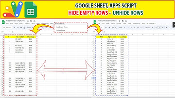 Google sheet Apps Script | Ẩn Hiện các dòng trống - Hide Unhide Empty Rows