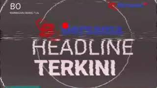 OBB HEADLINE BERSAMA TERKINI 2005