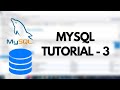 MySQL Tutorial - 3 | DML