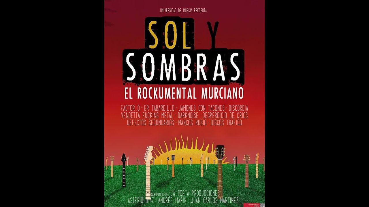 Sol y sombras - El rockumental murciano (2014)