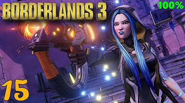 Borderlands 3 Ultimate Edition 100% Part 15 - Maya