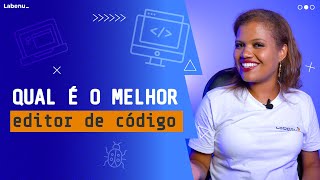 6 EDITORES DE CÓDIGO para começar a programar - Qual é o melhor editor de código