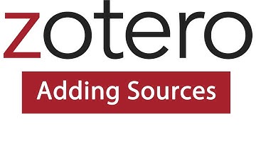 Adding Sources to a Zotero Collection