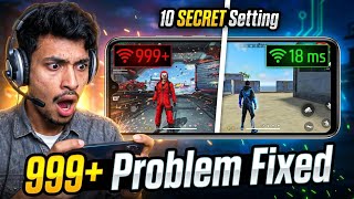 10 Secret Settings🔥😳 | 999+ PING PROBLEM SOLVE ✅ | Free Fire Network Problem Fix | Ff Network Issue 