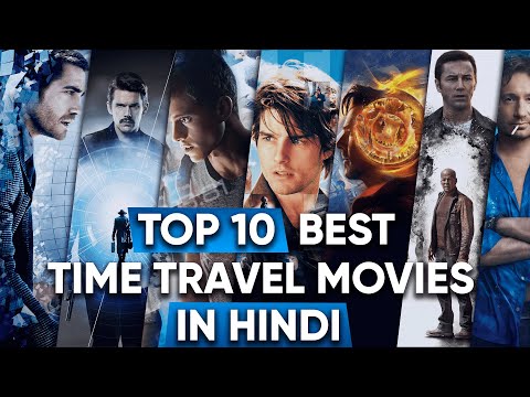 Top 10 Best Time Travel Movies of Hollywood in Hindi | Part - 2 | Moviesbolt