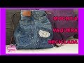 DIY.  Mochila Vaquera Reciclada // Backpack Recycled  Jeans Denim