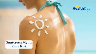 Sunscreen Confusion Is Putting More Americans at Risk for Melanoma