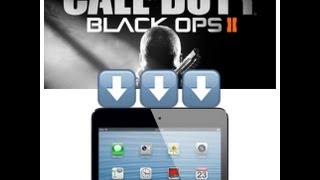 How To Put Black Ops 2 onto Your iPad!