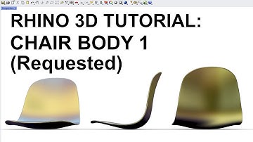 Rhino 3D Tutorial (Requested): Modelling A Chair Body using NURBS workflow 犀牛3D教程：NURBS格式椅子建模