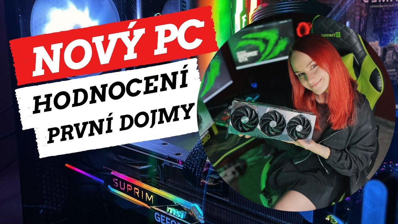 HODNOCENÍ NOVÉ PC SESTAVY! Díky moc 