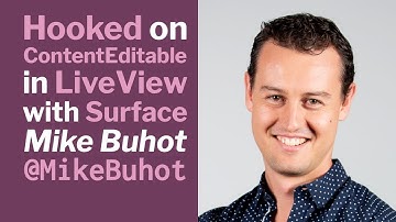 Hooked on ContentEditable in LiveView with Surface - Mike Buhot