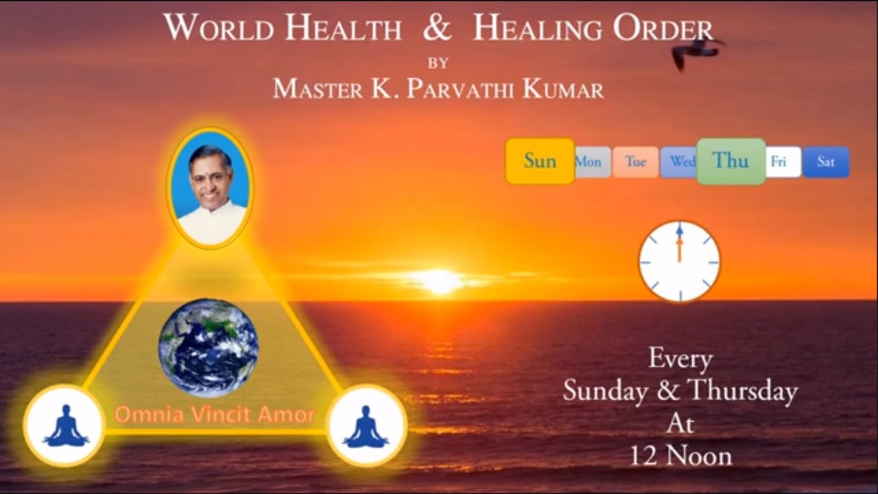 World Health & Healing Order - Prayer Visualization