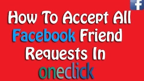 How To Accept All Facebook Friend Requests In One Click Urdu/Hindi Tutorial