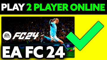 How To Play 2 Player on FC 24 Online 2025 - Step by Step