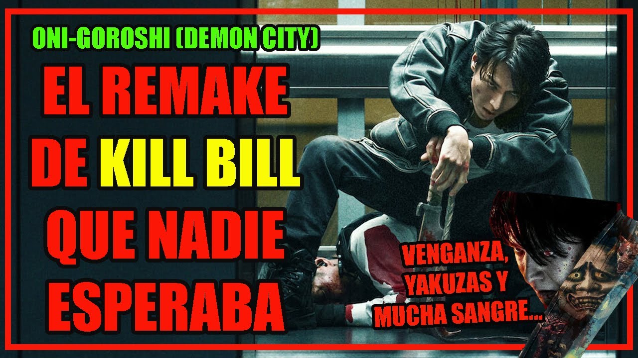 Oni-Goroshi: Ciudad de los demonios | El remake de KILL BILL que no