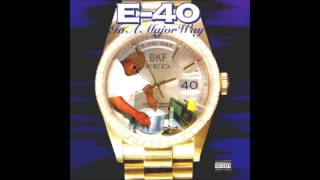 E-40 - Sideways ft. B-Legit & Mac Shon