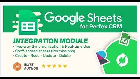 Google Sheets module for Perfex CRM - Two-way Spreadsheets Synchronization