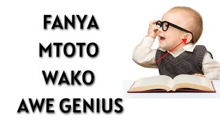 Jinsi Ya Kumfanya Mtoto Awe Na Akili Nyingi|#MTOTOAWEGENIUS|AKILI NYINGI|Chakula cha ubongo #akili|