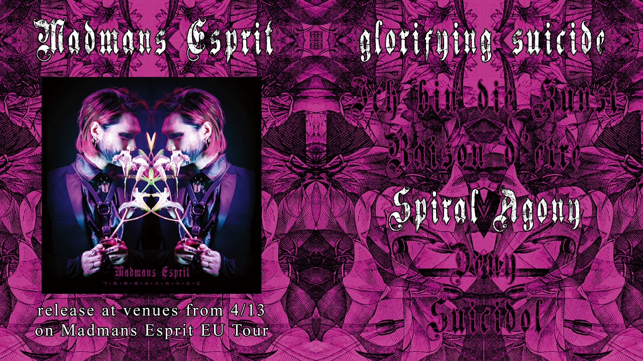 Madmans Esprit - glorifying suicide EP PREVIEW SAMPLES - YouTube