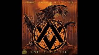 Biomechanimal XX Alien Vampires - End Your Life