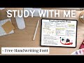 STUDY WITH ME + Free Handwriting Font DOWNLOAD | GoodNotes5, Quizlet, Office Word