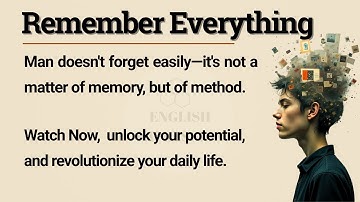 How to Remember Everything 🧠 || Unlock Your Super Memory & Learn Faster || Graded Reader