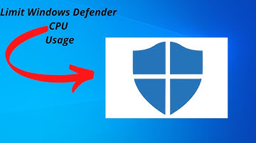 How to Limit Windows Defender CPU Usage on Windows 10