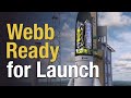 James Webb Telescope to Launch Christmas -Eve- Day!