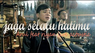 Jaga Selalu Hatimu - SEVENTEEN || Arul feat Ryanz Saga || ( Live Cover )