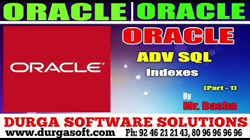 Oracle Tutorial || online training||Adv Sql | Indexes Part - 1 by basha